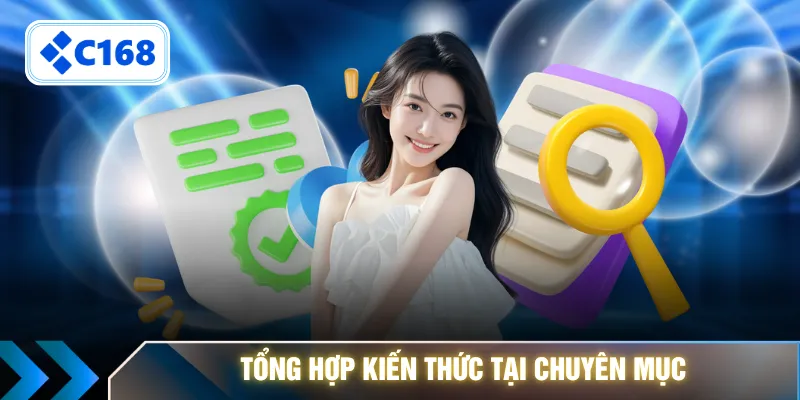 Tổng hợp kiến thức tại chuyên mục